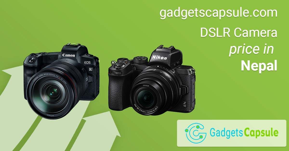 DSLR Camera Price in Nepal (August 2020)