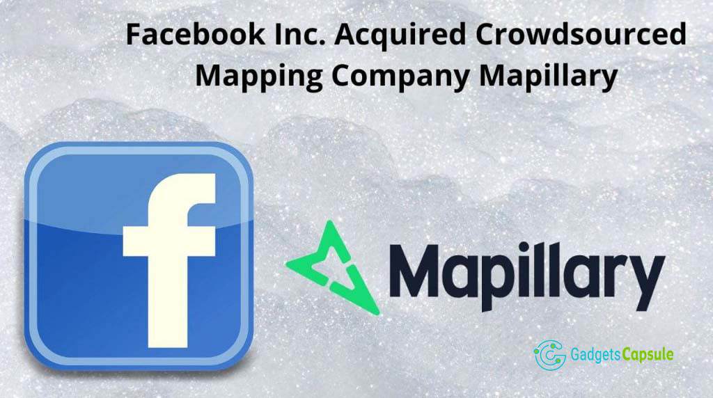 Facebook Acquires Mapillary, a Competitor to Google Street View
