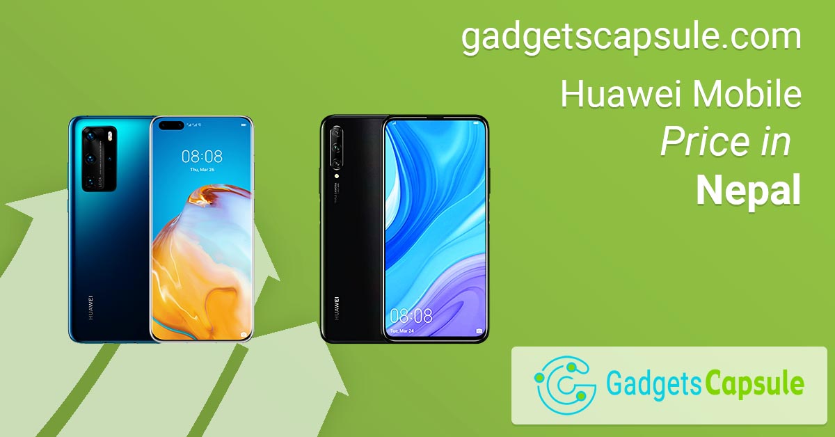 Huawei Mobile Price in Nepal (August 2020)